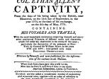 A Narrative of Colonel Ethan Allen's Captivity