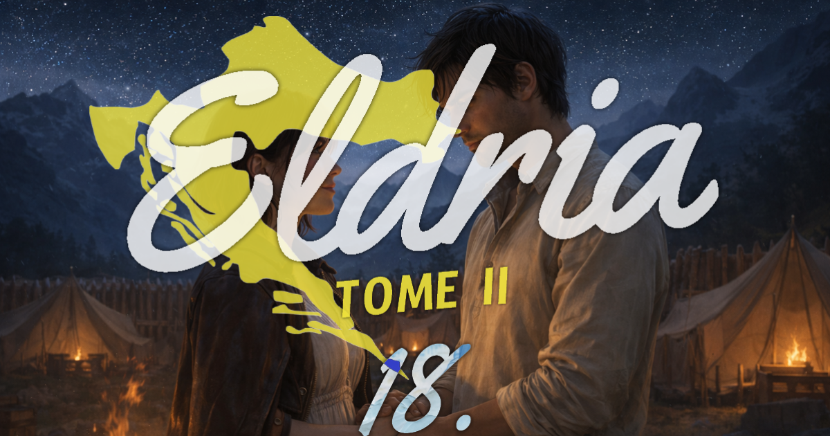 Eldria II : 18 · Blottis dans les montagnes
