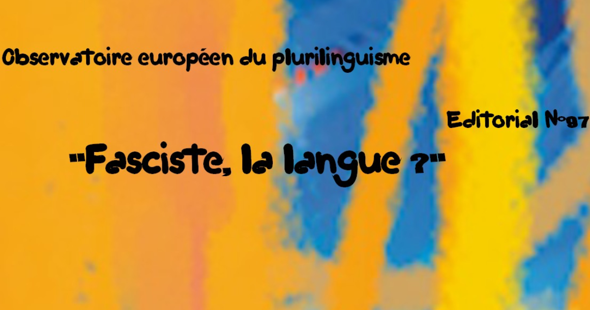 "Fasciste, la langue ?"