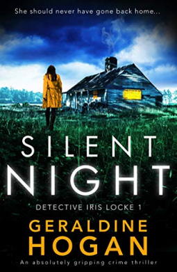 Silent Night (Detective Iris Locke #1) by Geraldine Hogan