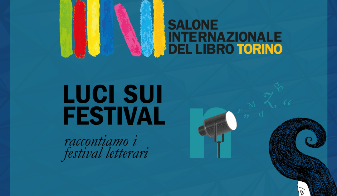 Luci sui festival - Salone del libro di Torino