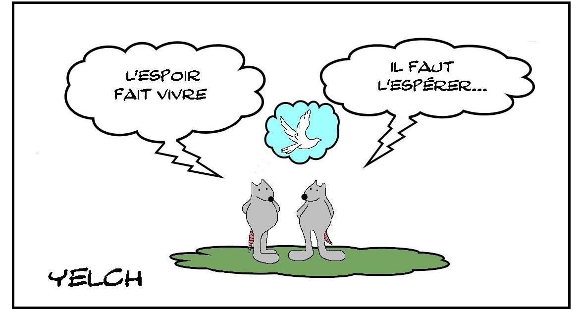 L'espérance en l'espoir