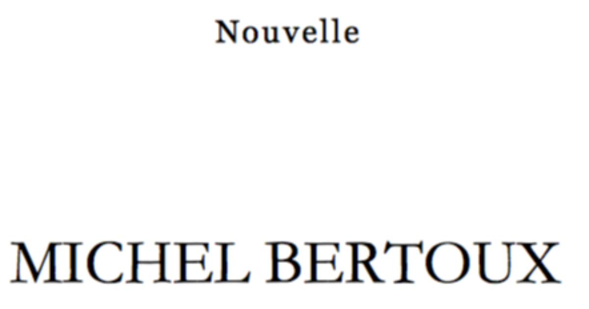 Michel Bertoux (deuxième partie; 2/3)