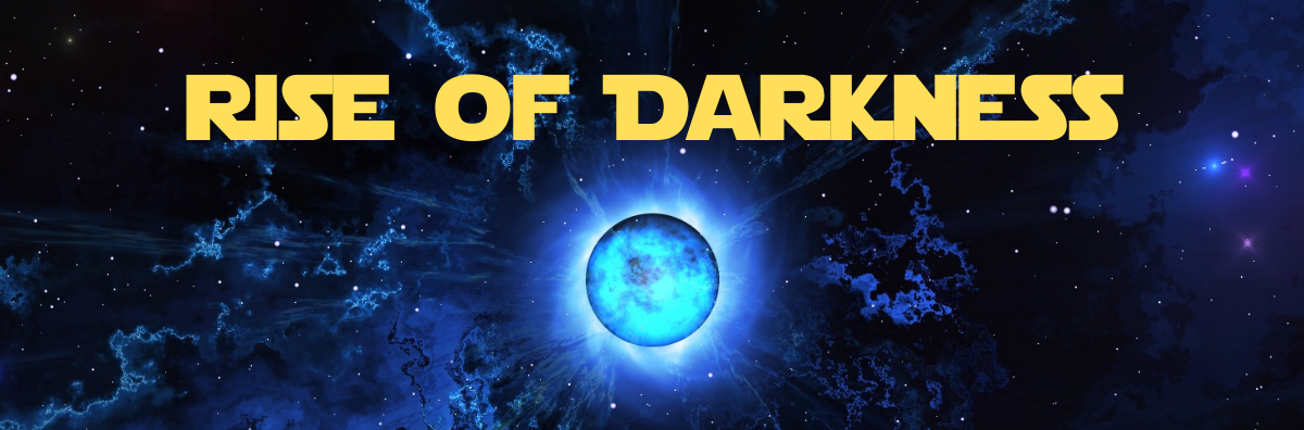 Rise of Darkness - Prologue