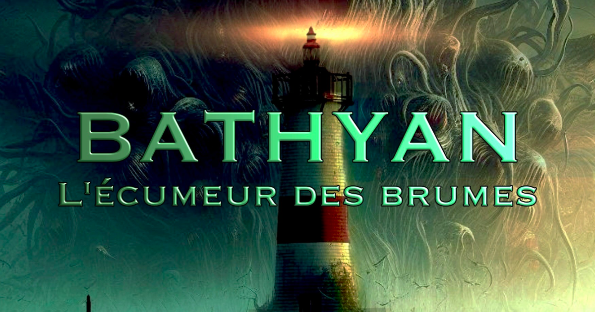 Bathyan : l'écumeur des brumes - S01E04