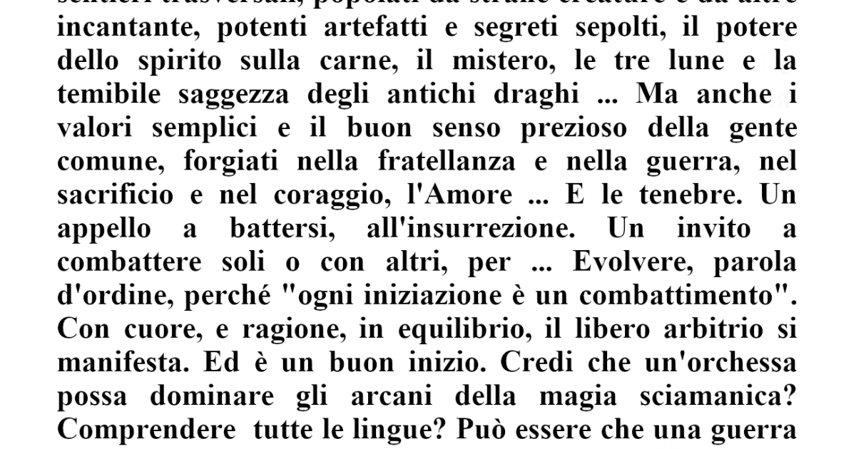 Genesi di un romanzo a puntate fantasy eroico #0