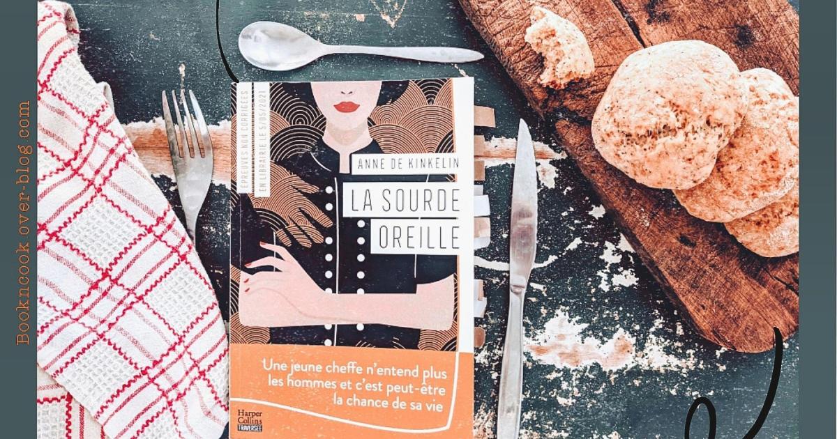 Book'n'furious : La sourde oreille - Anne de Kinkelin