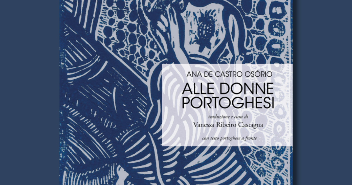 ALLE DONNE PORTOGHESI di Ana de Castro Osorio