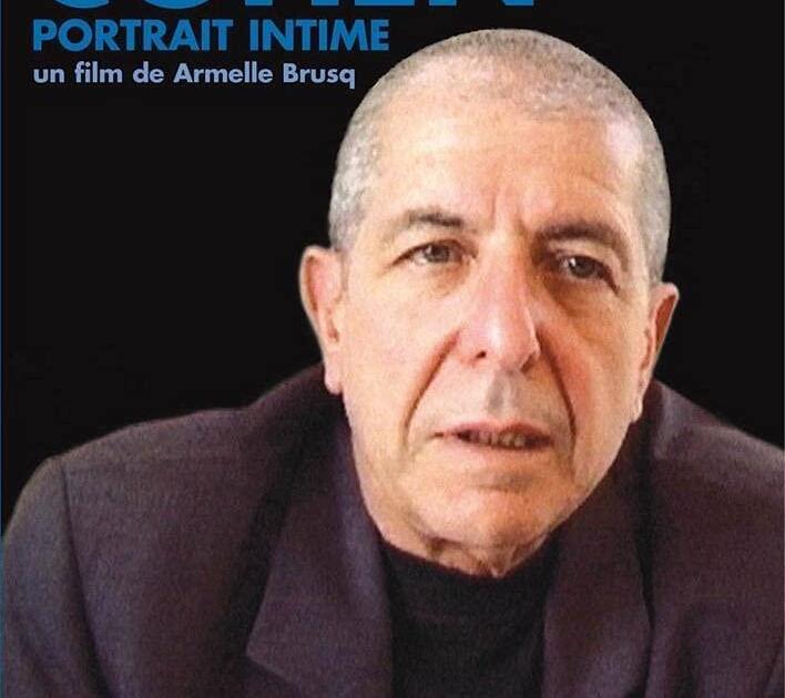 Leonard Cohen : Portrait intime