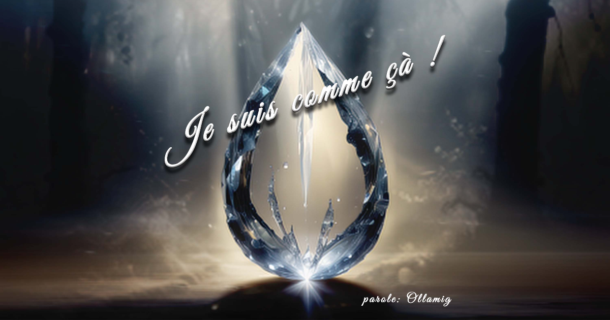 Je suis comme ça