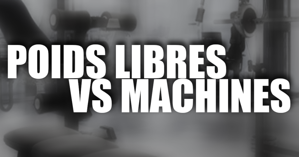 Poids libres ou machines ?