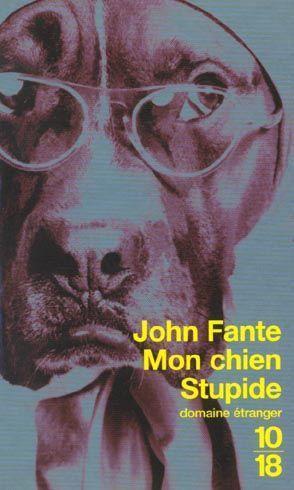 Mon chien Stupide