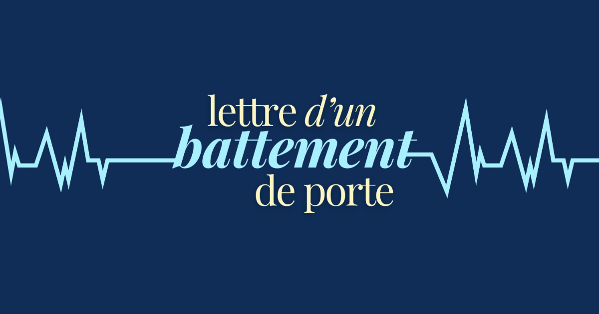 Lettre d'un battement de porte