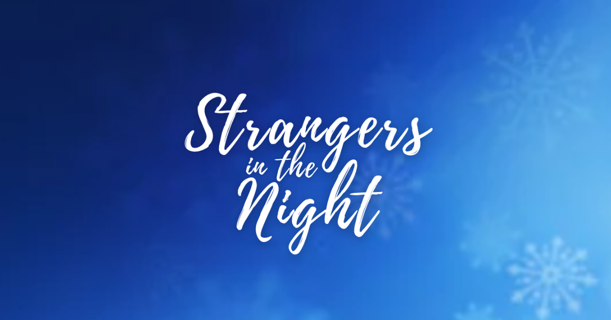 Strangers in the Night - Chapitre 3