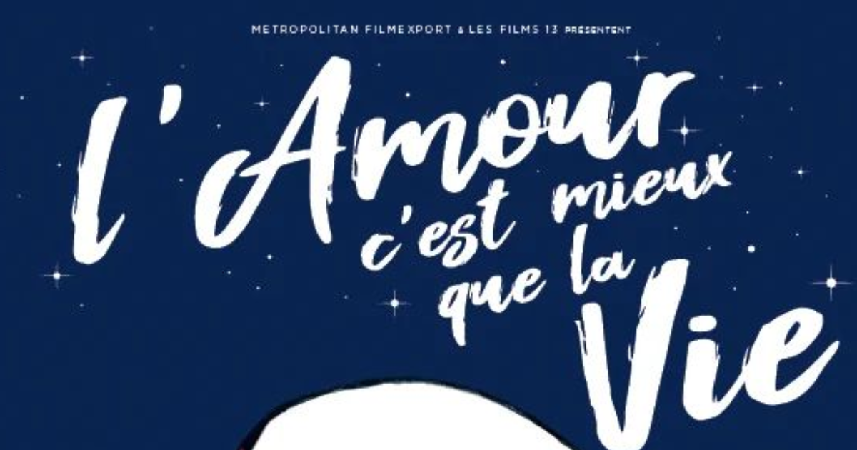 L'amour c'est mieux que la vie