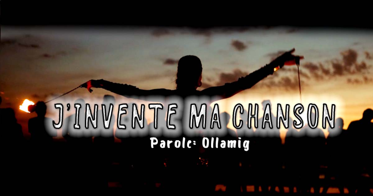 J’invente ma chanson