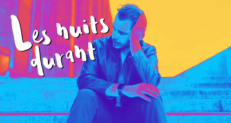 Les nuits durant