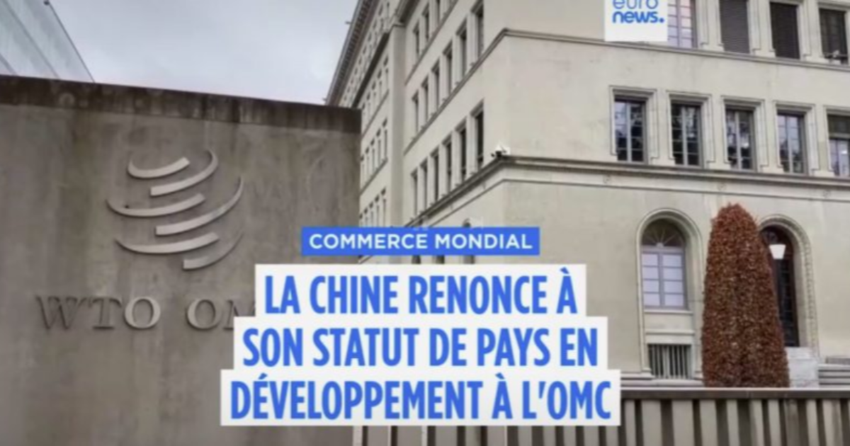 Le 23 septembre 2025 la Chine a renoncé à son statut de pays en développement et ça change… tout !