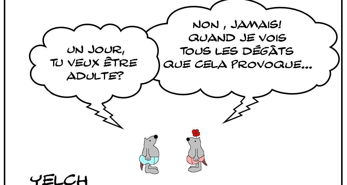 Adulte , moi ? Jamais !