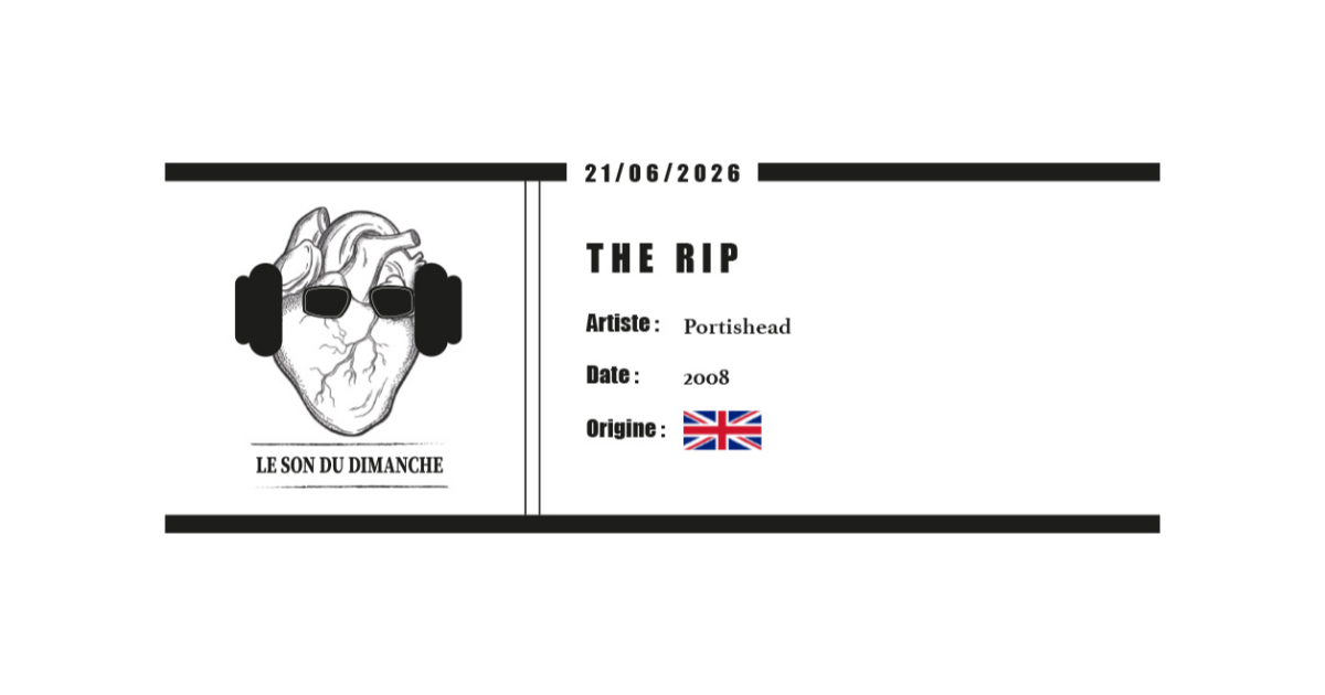 THE RIP - Potishead