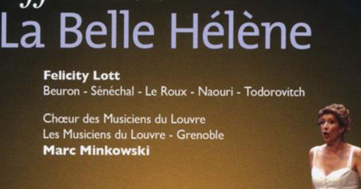 De Bach à N’to : La Belle Hélène, d’Offenbach