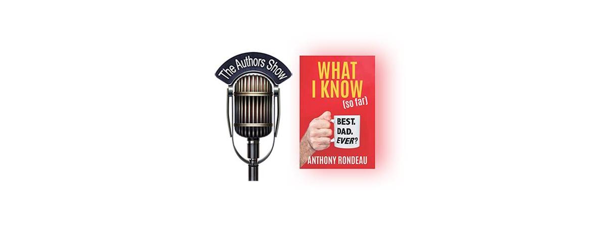 What I Know (So Far)