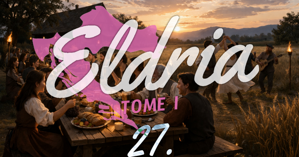 Eldria I : 27 · L'ultime banquet