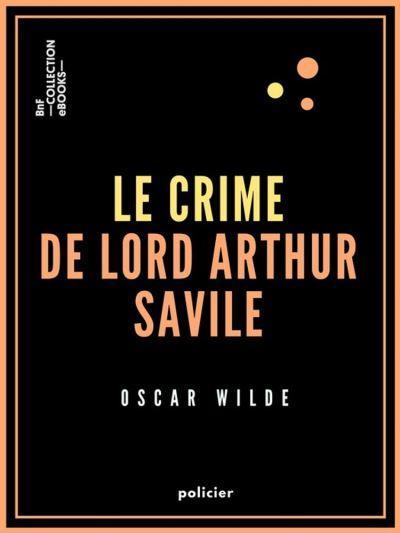 Le crime de lord Arthur Saville
