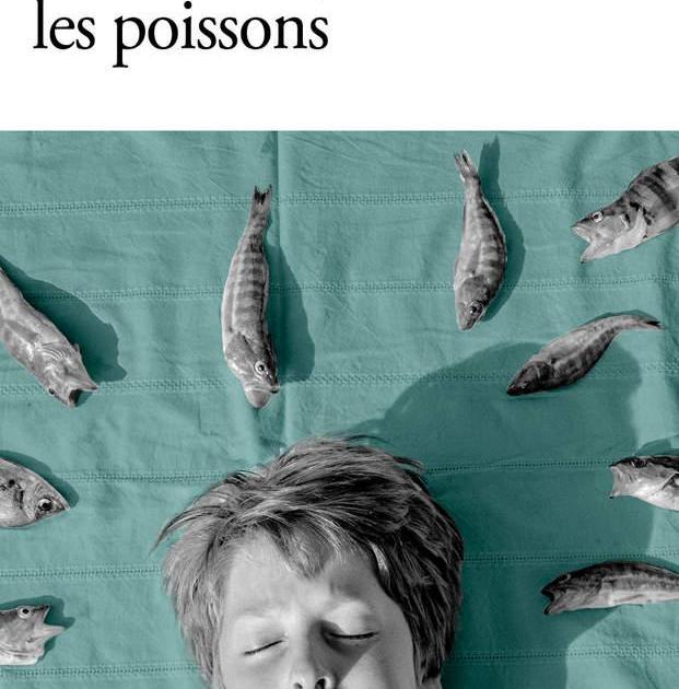 Comment j'ai rencontré les poissons