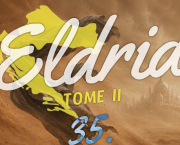 Eldria II : 35 · Les larmes du lagon