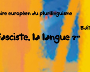"Fasciste, la langue ?"