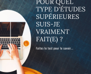 Quelles études supérieures sont faites pour moi ?Faites le test pour le savoir !