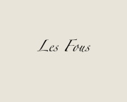Les Fous