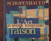 « L’art d’avoir toujours raison » de Schopenhauer