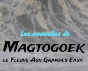 Les nouvelles de Magtogoek #7
