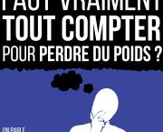 Faut vraiment tout compter pour perdre du poids ?
