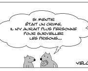Mensonge et prisons