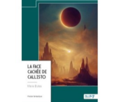 La Face cachée de Callisto - 2ème opus trilogie