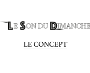 LE CONCEPT