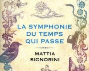 La Symphonie du temps qui passe
