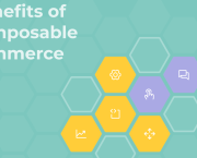 Long-Term Benefits of Composable Commerce: Built for What Comes Next