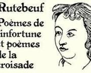 Extrait des "Poèmes de l'infortune" de Rutebeuf, voici :