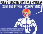 Ceux qui disent que les études ne sont pas fiables sont des pitres incompétents