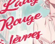 My Lady Lipstick - Chroniques littéraires