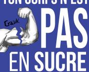 Ton corps n'est pas en sucre