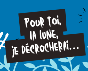 Pour toi, la lune, je décrocherai…