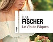 Le vin de Pâques by Elise Fischer