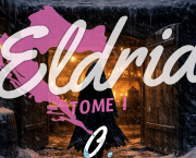 Eldria I : 0 · Prologue