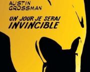 Un jour je serai invincible