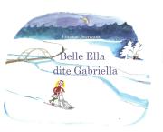 Belle Ella dite Gabriella